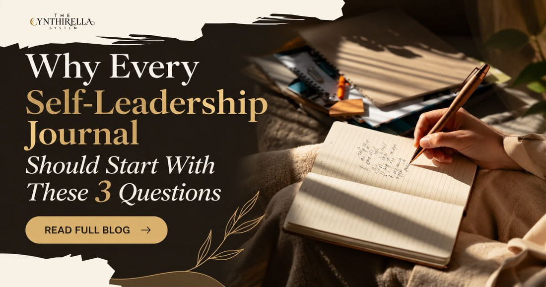 Why Every Self-Leadership Journal Should Start With These 3 Questions